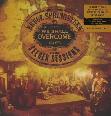 We Shall Overcome: The Seeger Sessions